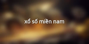 xổ số miền nam